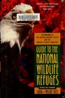 Guide to the National Wildlife Refuges