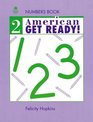 American Get Ready 2 Numbers Book