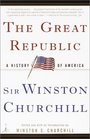The Great Republic  A History of America