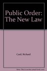 Public Order The New Law