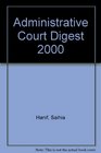 Administrative Court Digest 2000