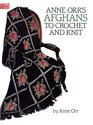 Anne Orr's Afghans to Crochet and Knit