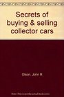 Secrets of buying  selling collector cars