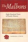 The Malbons Eight Hundred Years of Family History