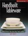 Handbuilt Tableware Making Distinctive Plates Bowls Mugs Teapots and More