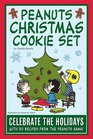 Peanuts Christmas Cookie Set Celebrate The Holidays With 50 Recipes From the Peanuts Gang