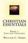 Christian Essentials Book 1 God and Creation