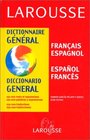 Dictionnaire General  Francais  Espagnol /Espanol  Frances