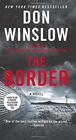 The Border: A Novel (Power of the Dog, 3)