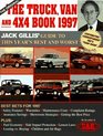 The Truck Van and 4X4 Book 1998 The Definitive Guide to Buying a Truck Van or 4X4