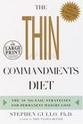 The Thin Commandments Diet  The Ten NoFail Strategies for Permanent Weight Loss