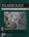 Palaeoecology Ecosystems Environments and Evolution