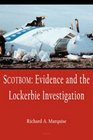 Scotbom: Evidence and the Lockerbie Investigation (HC)