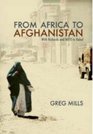 From Africa to Afghanistan With Richards and Nato to Kabul