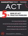 5 lb Book of ACT Practice Problems
