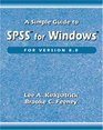 A Simple Guide to Spss for Windows For Version 80