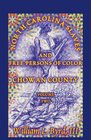 North Carolina Slaves and Free Persons of Color Vol 2 Chowan County