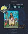 La Llorona The Crying Woman