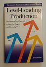 LevelLoading Production