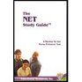The Net Study Guide A Complete Reference to Successful Testtaking