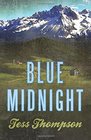 Blue Midnight (Blue Mountain) (Volume 1)