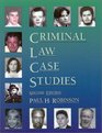 Criminal Law Case Studies 2nd Ed