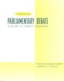 The Elements of Parliamentary Debate: A Guide to Public Argument