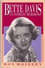 Bette Davis  An Intimate Memoir