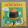 Dressing Up with Mr Bumble