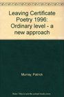 Leaving Certificate Poetry 1996 Ordinary level  a new approach