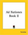 Ad Nationes Book II