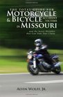 The Total Guide for Motorcycle  Bicycle Accident Victims in Missouri