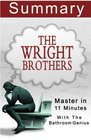 The Wright Brothers An 11Minute Summary with the bathroom Genius
