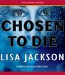 Chosen To Die (Alvarez & Pescoli, Bk 2) (Audio CD) (Unabridged)