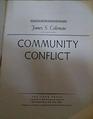 Community Conflict