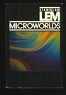 Microworlds Writings on Science Fiction and Fantasy