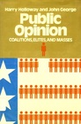Public Opinion Coalitions Elites and Masses