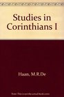 STUDIES IN I CORINTHIANS