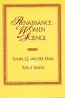 Renaissance Women in Science