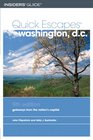 Quick Escapes Washington DC 5th Getaways from the Nation's Capital