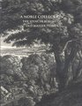 Noble Collection The Spencer Albums of Old Master Prints