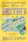 Date with Destiny (The Dales Detective Series, 10)