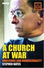 A Church at War  Anglicans and Homosexuality