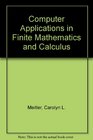 Computer Applications in Finite Mathematics and Calculus