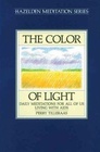 The Color of Light Meditations for All of Us Living with AIDS