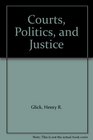 Courts, Politics, and Justice