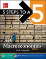 5 Steps to a 5 AP Macroeconomics 2016
