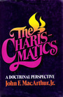 The Charismatics: A Doctrinal Perspective