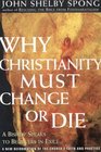 Why Christianity Must Change Or Die Intl