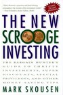 The New Scrooge Investing The Bargain Hunter's Guide to Thrifty Investments Super Discounts Special Privileges and Other MoneySaving Tips